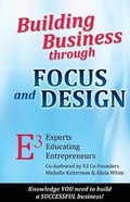 Cover: Building Business through FOCUS and DESIGN - 911 Ipublishing
