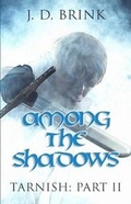 Cover: Among the Shadows - Fugitive Fiction