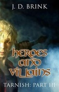 Cover: Heroes and Villains - Fugitive Fiction