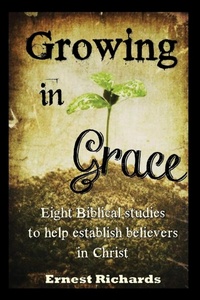 Enlarge image Cover: Growing In Grace - Abide Above Publishing
