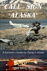 Abbildung von: Call Sign - 'Alaska' - Atc Publishing LLC