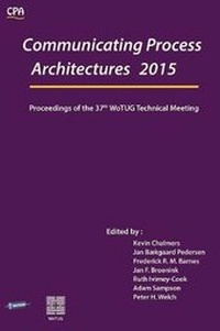Enlarge image Cover: Communicating Process Architecture 2015 - Open Channel Publishing Ltd