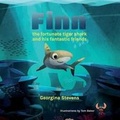Cover: Finn the Fortunate Tiger Shark and His Fantastic Friends - Neilsen
