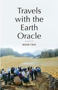 Cover: Travels with the Earth Oracle - Book Two - Earth Oracle Press