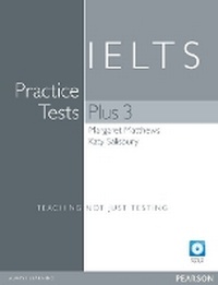 Enlarge image Cover: Practice Tests Plus IELTS 3 without key for pack - Pearson Longman