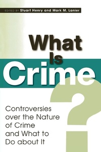 Enlarge image Cover: What Is Crime? - Rowman & Littlefield Publishers