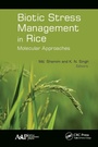 Cover: Biotic Stress Management in Rice - Apple Academic Press Inc.