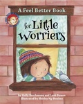 Cover: A Feel Better Book for Little Worriers - American Psychological Association