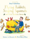 Cover: Flying Rabbits, Singing Squirrels and Other Bedtime Stories - Macmillan Children's Books