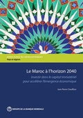 Cover: Le Maroc a L'horizon 2040 - World Bank Publications