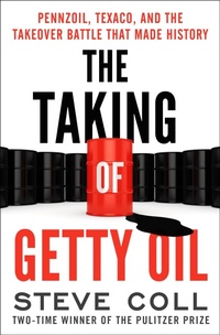 Enlarge image Cover: The Taking of Getty Oil - Open Road Media