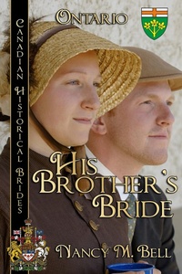 Enlarge image Cover: His Brother's Bride - Books We Love Ltd.;Canadian Historical Brides