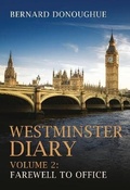 Cover: Westminster Diary: Volume 2 - I.B. Tauris