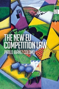 Abbildung von: The New EU Competition Law - Hart Publishing
