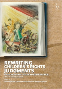 Enlarge image Cover: Rewriting Children's Rights Judgments - Hart Publishing