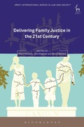 Cover: Delivering Family Justice in the 21st Century - Hart Publishing