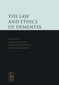Abbildung von: The Law and Ethics of Dementia - Hart Publishing