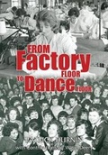 Cover: From Factory Floor to Dance Floor - Guildhall Press
