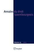 Cover: Annales du droit luxembourgeois - Volume 25 - 2015 - Bruylant
