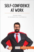 Cover: Self-Confidence at Work - 50Minutes.com