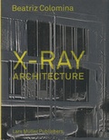 Cover: X-Ray Architecture - Lars M&uuml;ller Publishers