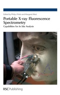 Cover: Portable X-ray Fluorescence Spectrometry - Royal Society of Chemistry