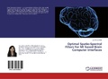 Cover: Optimal Spatio-Spectral Filters For MI based Brain Computer Interfaces - LAP Lambert Academic Publishing