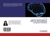 Enlarge image Cover: Optimal Spatio-Spectral Filters For MI based Brain Computer Interfaces - LAP Lambert Academic Publishing