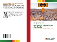 Abbildung von: Símbolo do Carrefour: percebendo ou não o seu significado - Novas Edições Acadêmicas