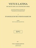 Cover: Vetus Latina. Die Reste der altlateinischen Bibel. Nach Petrus Sabatier / Evangelium secundum Marcum - Verlag Herder