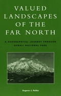 Cover: Valued Landscapes of the Far North - Rowman & Littlefield
