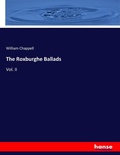 Cover: The Roxburghe Ballads - Hansebooks