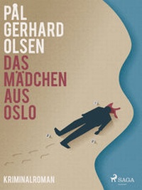 Abbildung von: Das Mädchen aus Oslo - Lindhardt og Ringhof Forlag