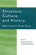 Cover: Structure, Culture, and History - Rowman & Littlefield Publishers