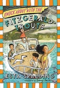 Cover: Knock About with the Fitzgerald-Trouts - Little, Brown Books for Young Readers