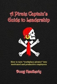 Abbildung von: A Pirate Captain's Guide to Leadership - Lighthouse for Leaders