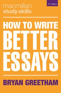 Enlarge image Cover: How to Write Better Essays - Bloomsbury Academic