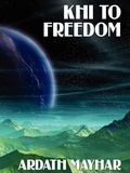 Cover: Khi to Freedom - Wildside Press
