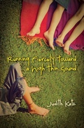 Cover: Running Fiercely Toward a High Thin Sound - Bywater Books