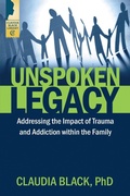 Cover: Unspoken Legacy - Central Recovery Press