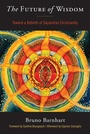 Cover: The Future of Wisdom - Monkfish Book Publishing