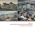 Cover: Die Walzm&uuml;hle und die SIGG AG in Frauenfeld - Genius Media