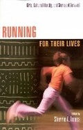 Cover: Running for Their Lives - Rowman & Littlefield Publishers