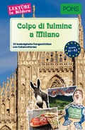 Cover: PONS Lekt&uuml;re in Bildern Italienisch - Colpo di fulmine a Milano - PONS Langenscheidt