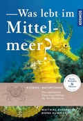 Cover: Was lebt im Mittelmeer - Kosmos