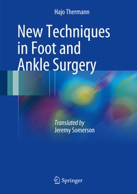 Abbildung von: New Techniques in Foot and Ankle Surgery - Springer