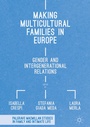 Cover: Making Multicultural Families in Europe - Palgrave Macmillan