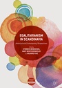 Cover: Egalitarianism in Scandinavia - Palgrave Macmillan