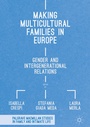 Cover: Making Multicultural Families in Europe - Palgrave Macmillan