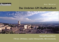 Abbildung von: Das Umbrien GPS RadReiseBuch - BoD - Books on Demand